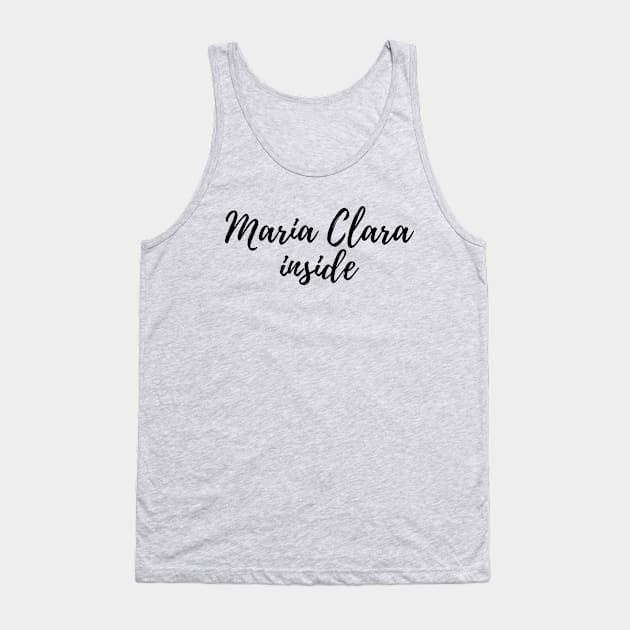 filipina wife - maria clara inside Tank Top by CatheBelan